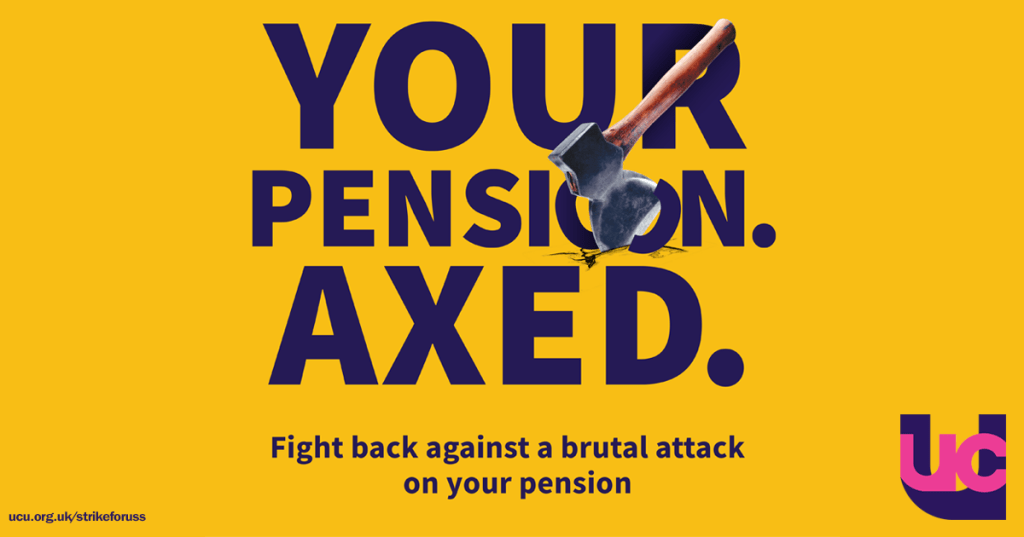 UCU poster publicising university employers' attack on the USS pension scheme